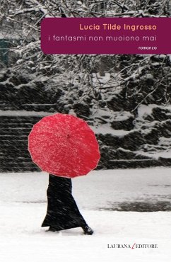 Cover I fantasmi non muoiono mai (eBook, ePUB)