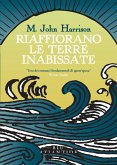 Riaffiorano le terre inabissate (eBook, ePUB)