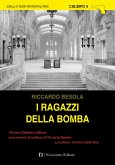 I ragazzi della bomba (eBook, ePUB)