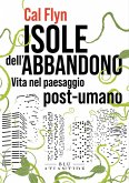 Isole dell'abbandono (eBook, ePUB)