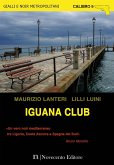 Iguana Club (eBook, ePUB)
