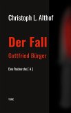 Der Fall Gottfried Bürger (eBook, ePUB)