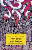 I tre cuori del Polpo (eBook, ePUB)