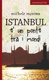 Istanbul è un ponte tra i mondi (eBook, ePUB)