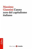 L'anno zero del capitalismo italiano (eBook, ePUB)