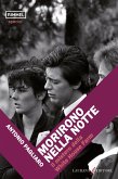 Morirono nella notte (eBook, ePUB)