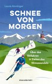 Schnee von morgen (eBook, ePUB)
