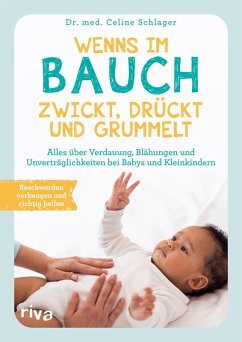 Wenns im Bauch zwickt, drückt und grummelt (eBook, ePUB) - Schlager, Celine