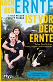 Nach der Ernte ist vor der Ernte (eBook, ePUB)