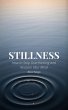 Stillness: How to Stop Overthinking and... - Bild 1