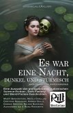 Es war eine Nacht, dunkel und stürmisch (eBook, ePUB)