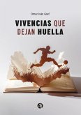 Vivencias que dejan huella (eBook, ePUB)