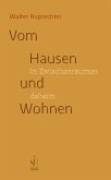 Vom Hausen und Wohnen (eBook, PDF)