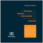 Os Direitos dos Sócios Minoritários na Sociedade em Recuperação Judicial (MP3-Download)