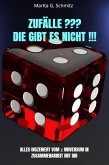 Zufälle ??? Die gibt es nicht !!! (eBook, ePUB)