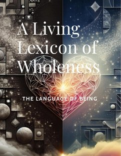 Cover A Living Lexicon of Wholeness: (eBook, ePUB)