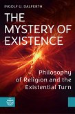The Mystery of Existence (eBook, PDF)