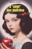 A "sötét" iker kísértése (eBook, ePUB)
