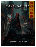 ELEMENTAL HERO (eBook, ePUB)