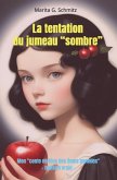 La tentation du jumeau "sombre" (eBook, ePUB) La tentation du jumeau "sombre" (eBook, ePUB)
