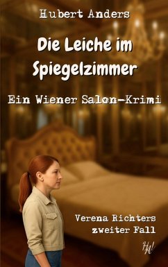 Die Leiche im Spiegelzimmer: Ein Wiener Salon-Krimi (eBook, ePUB)