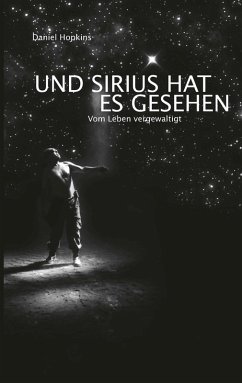 Und Sirius hat es gesehen (eBook, ePUB)