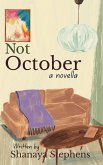 Not October (eBook, ePUB)