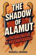 The Shadow of Alamut: Myths and Truths... - Bild 1