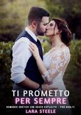Ti Prometto per Sempre (eBook, ePUB)