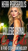 College Carnal Co-Eds (eBook, ePUB)