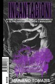 Incantagioni (eBook, ePUB)