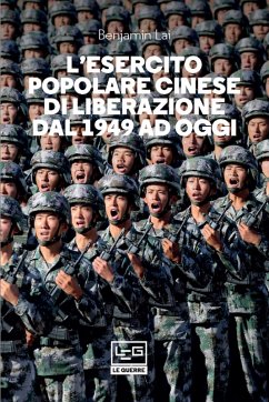 Cover L'Esercito Popolare Cinese di Liberazione dal 1949 ad oggi (eBook, ePUB)