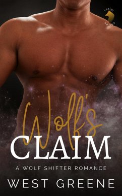 Cover Wolf's Claim: A Wolf Shifter Romance [Claim Series Book 3] (eBook, ePUB)