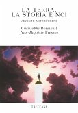 La terra, la storia e noi (eBook, ePUB)
