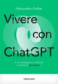 Vivere con Chat GPT (eBook, ePUB)