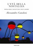 L'età della nostalgia (eBook, ePUB)