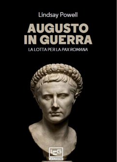 Augusto in guerra (eBook, ePUB) - Powell, Lindsay