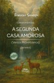 A Segunda Casa Amorosa (eBook, ePUB)