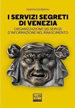 I servizi segreti di Venezia (eBook, ePUB) - Iordanou, Ioanna
