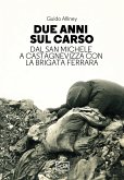 Due anni sul Carso (eBook, ePUB)