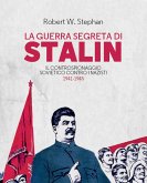 La guerra segreta di Stalin (eBook, ePUB) La guerra segreta di Stalin (eBook, ePUB)