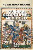 Guerra segreta nel Medioevo (eBook, ePUB)