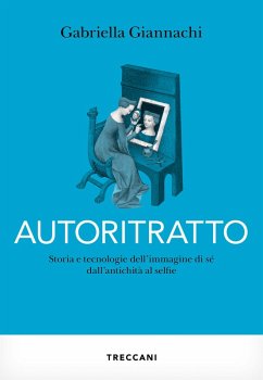 Autoritratto (eBook, ePUB) - Giannachi, Gabriella