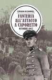 Fanteria all'attacco a Caporetto (eBook, ePUB)