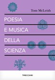 Poesia e musica della scienza (eBook, ePUB)