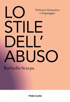 Lo stile dell'abuso n.e (eBook, ePUB) - Scarpa, Raffaella