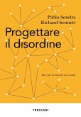 Progettare il disordine (eBook, ePUB)