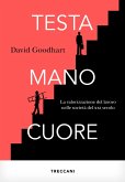Testa, mano, cuore (eBook, ePUB)