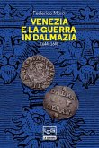 Venezia e la guerra in Dalmazia (eBook, ePUB)