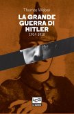 La Grande guerra di Hitler (eBook, ePUB)